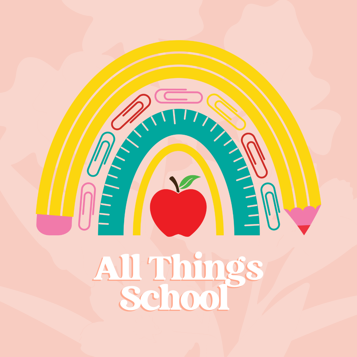 All Things Back to School